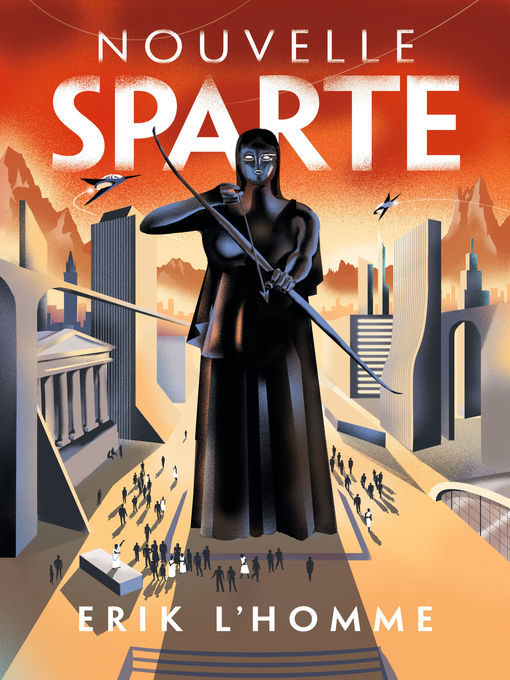 Title details for Nouvelle-Sparte by Erik L'Homme - Available